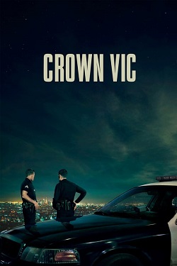 دانلود فیلم Crown Vic 2019