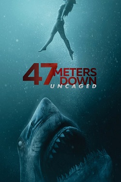 دانلود فیلم 47 Meters Down: Uncaged 2019