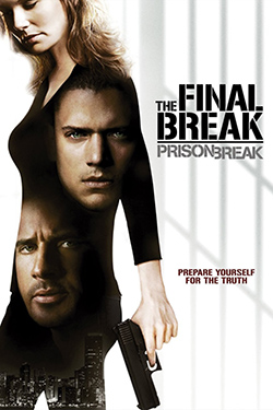 دانلود فیلم Prison Break: The Final Break 2009