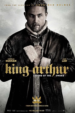 دانلود فیلم King Arthur: Legend of the Sword 2017