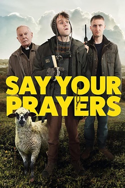 دانلود فیلم Say Your Prayers 2020