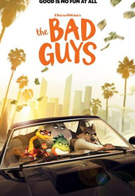 دانلود فیلم The Bad Guys 2021