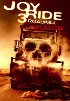 دانلود فیلم Joy Ride 3: Road Kill 2014