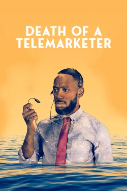 دانلود فیلم Death of a Telemarketer 2020