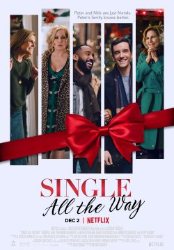 دانلود فیلم Single All the Way 2021