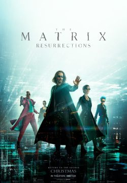 دانلود فیلم The Matrix Resurrections 2021