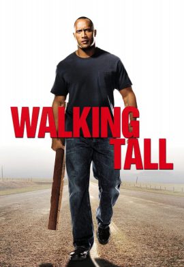 دانلود فیلم Walking Tall 2004