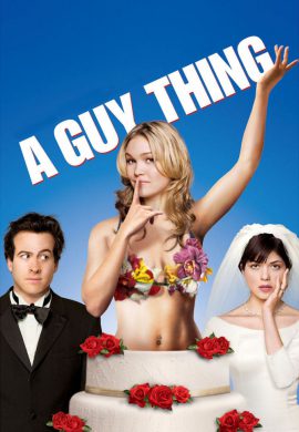 دانلود فیلم A Guy Thing 2003