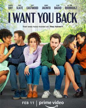 دانلود فیلم I Want You Back 2022