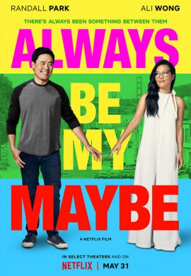 دانلود فیلم Always Be My Maybe 2019