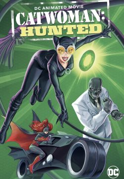 دانلود فیلم Catwoman: Hunted 2022