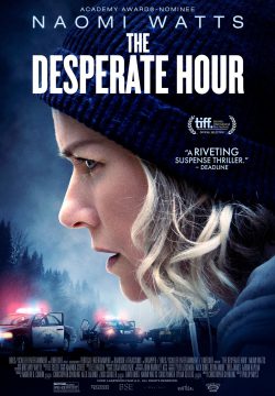 دانلود فیلم The Desperate Hour 2021