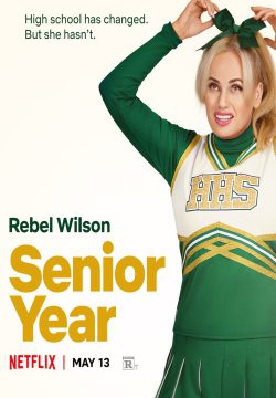 دانلود فیلم Senior Year 2022