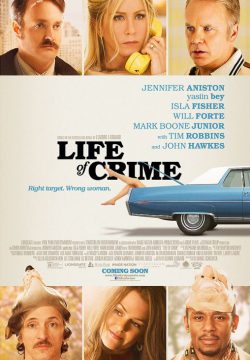 دانلود فیلم Life of Crime 2013