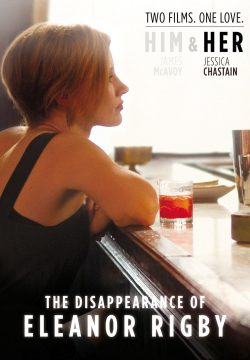 دانلود فیلم The Disappearance of Eleanor Rigby: Her 2013