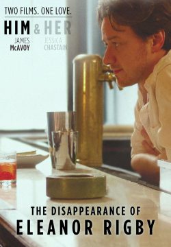 دانلود فیلم The Disappearance of Eleanor Rigby: Him 2013