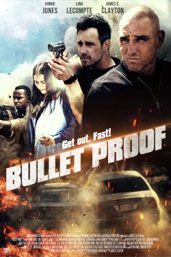 دانلود فیلم Bullet Proof 2022