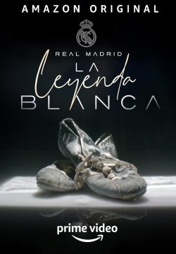 دانلود سریال Real Madrid The White Legend