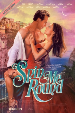 دانلود فیلم Spin Me Round 2022