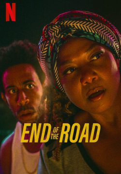 دانلود فیلم End of the Road 2022