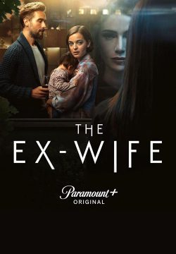 دانلود سریال The Ex-Wife