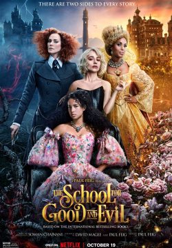 دانلود فیلم The School for Good and Evil 2022