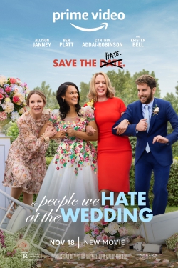 دانلود فیلم The People We Hate at the Wedding 2022