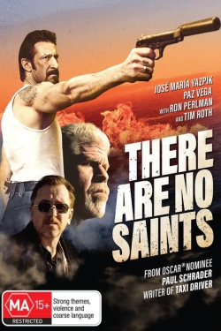 دانلود فیلم There Are No Saints 2022