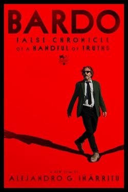 دانلود فیلم Bardo: False Chronicle of a Handful of Truths 2022