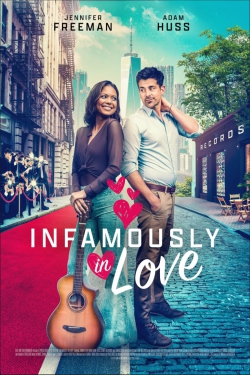 دانلود فیلم Infamously in Love 2022