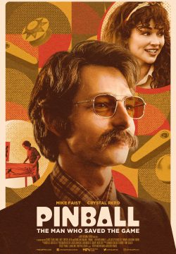 دانلود فیلم Pinball: The Man Who Saved the Game 2022