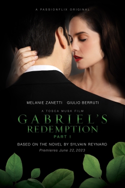 دانلود فیلم Gabriel’s Redemption: Part One 2023