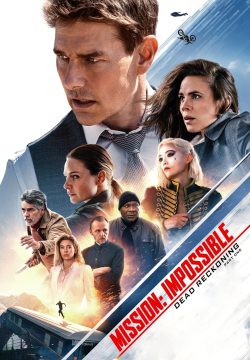 دانلود فیلم Mission: Impossible – Dead Reckoning Part One 2023