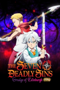 دانلود فیلم The Seven Deadly Sins: Grudge of Edinburgh Part 2 2023