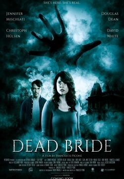 دانلود فیلم Dead Bride 2022