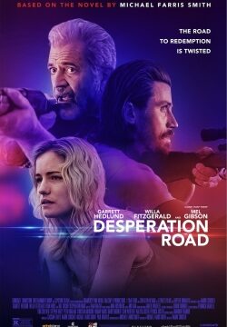 دانلود فیلم Desperation Road 2023