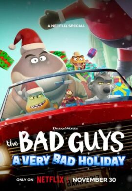 دانلود فیلم The Bad Guys: A Very Bad Holiday 2023