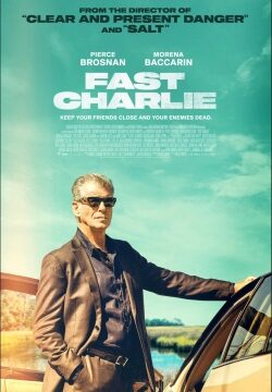 دانلود فیلم Fast Charlie 2023