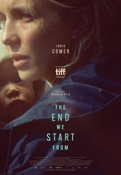 دانلود فیلم The End We Start From 2023