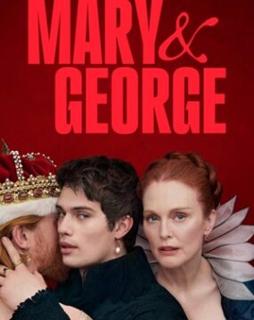 دانلود سریال Mary & George