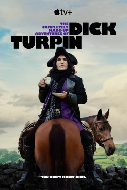 دانلود سریال The Completely Made-Up Adventures of Di-ck Turpin