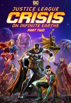 دانلود فیلم Justice League: Crisis on Infinite Earths – Part Two 2024