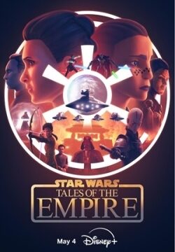 دانلود سریال Star Wars: Tales of the Empire