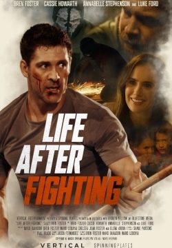 دانلود فیلم Life After Fighting 2024