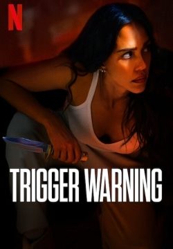 دانلود فیلم Trigger Warning 2024