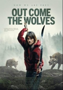 دانلود فیلم Out Come the Wolves 2024