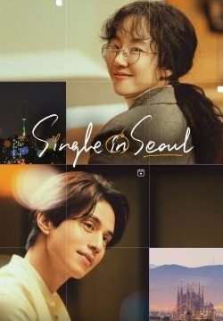 دانلود فیلم Single in Seoul 2023